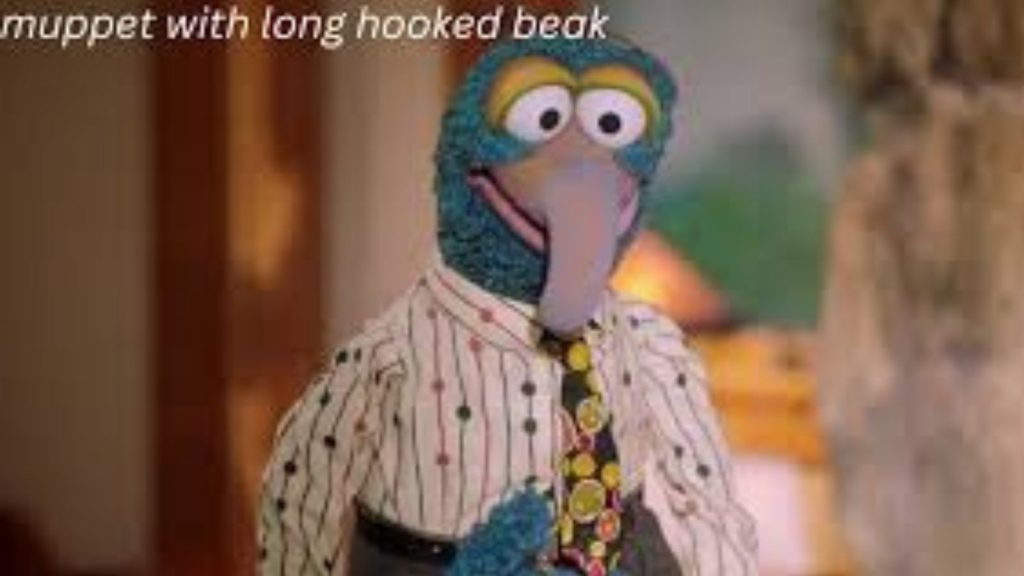 Who is the Muppet with a Long Hooked Beak? Who is the Muppet with a Long Hooked Beak?