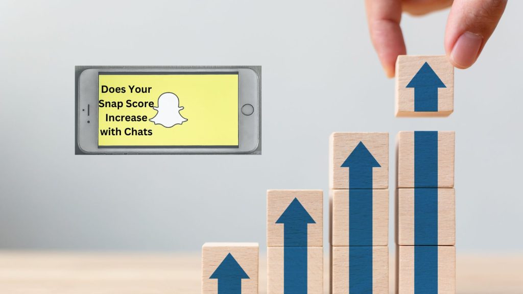 Does Your Snap Score Increase with Chats? A Comprehensive Guide Does Your Snap Score Increase with Chats? A Comprehensive Guide