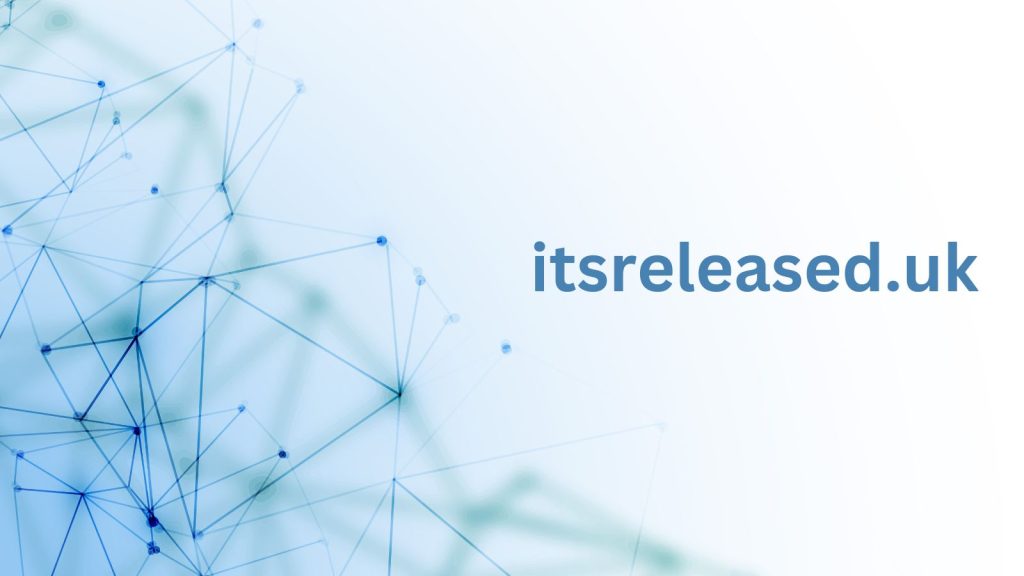 itsreleased.uk: A Hub for Tech Enthusiasts and Experts itsreleased.uk: A Hub for Tech Enthusiasts and Experts