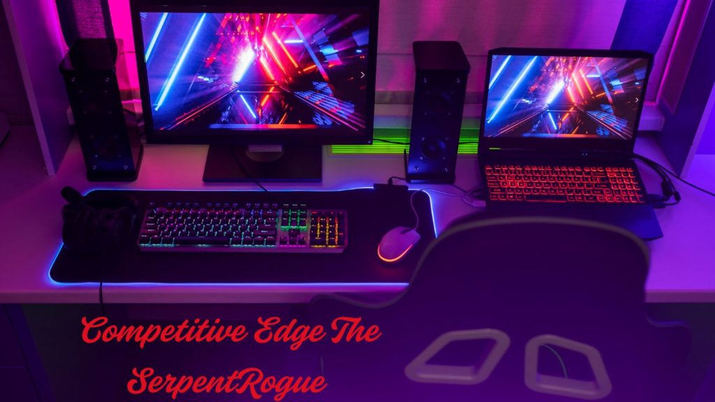 Corruption and Craft: Competitive Edge The SerpentRogue