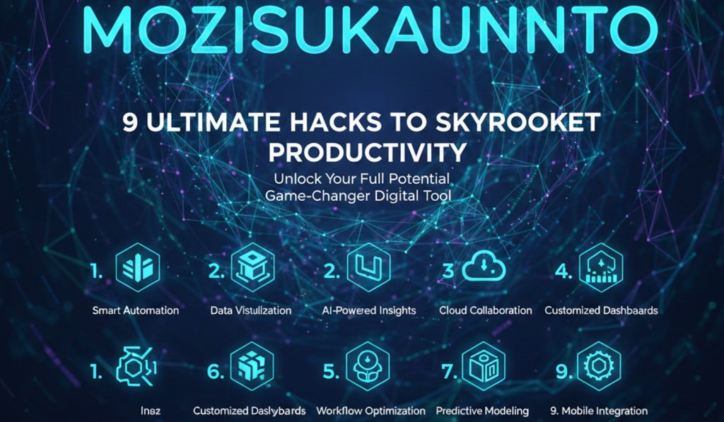 Ultimate Mozisuukaunnto Hacks: 9 Tips to Skyrocket Success Mozisuukaunnto